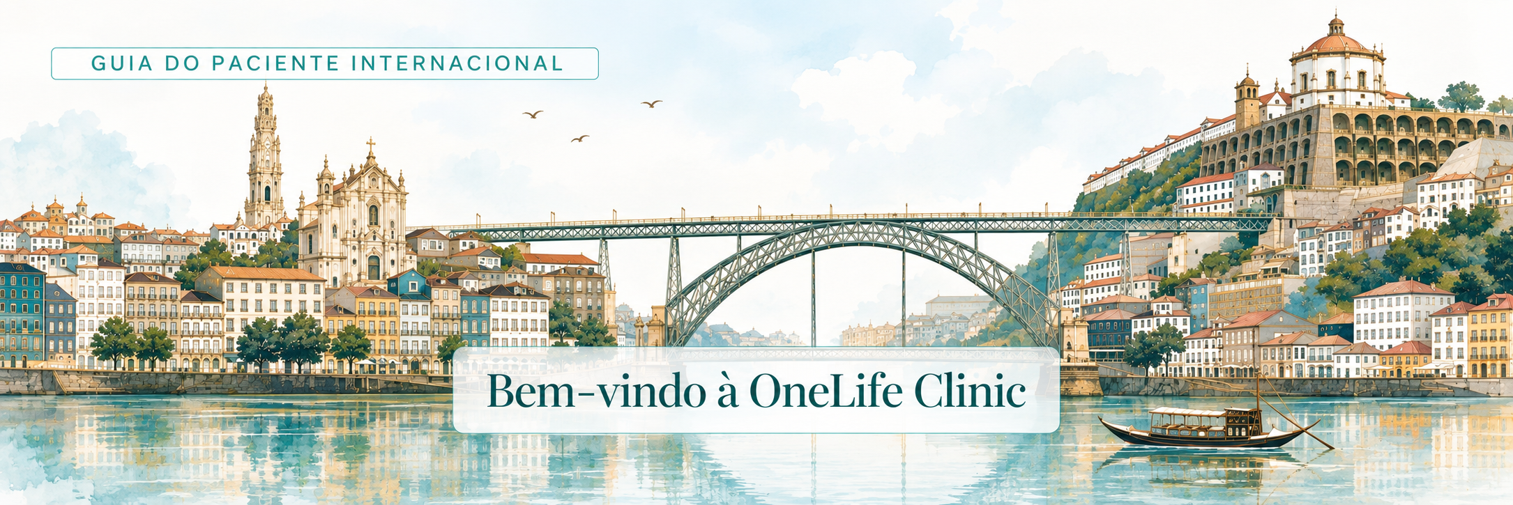 Guia do Paciente Internacional - Bem-vindo à OneLife Clinic